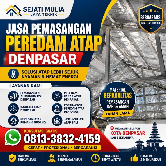 Jasa Pemasangan Insulasi Atap Denpasar