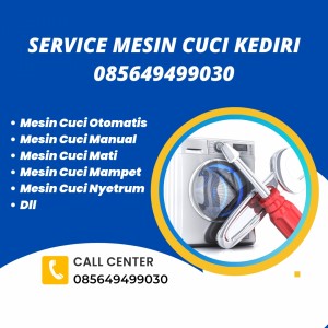 Service Mesin Cuci Panggilan Kediri 085649499030