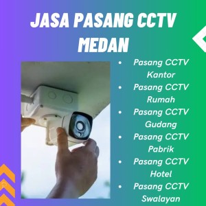 Jasa Pasang CCTV Medan Selayang