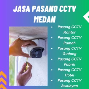 Jasa Pasang CCTV Kota Medan