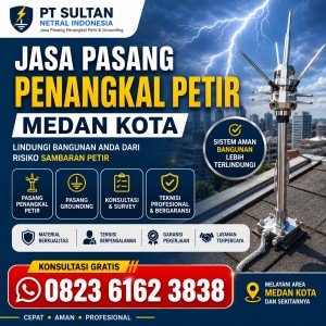 Jasa Pasang Penangkal Petir Medan Kota