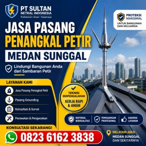 Jasa Pasang Penangkal Petir Medan Sunggal