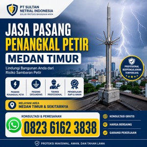Jasa Pasang Penangkal Petir Medan Timur