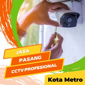 Jasa Pasang CCTV Metro Pusat