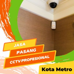 Jasa Pasang CCTV Kota Metro