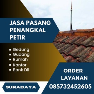 Jasa Pasang Penangkal Petir Pakal Surabaya