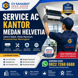 Service AC Kantor Medan Helvetia Profesional, Cepat & Bergaransi | CV Sahabat Indo Grub
