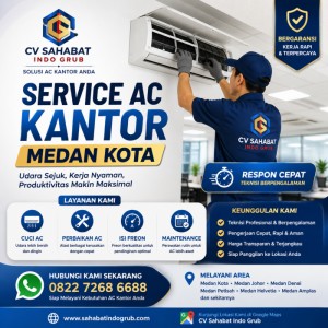Service AC Kantor Medan Kota Profesional, Cepat & Bergaransi | CV Sahabat Indo Grub