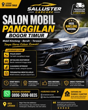 Salon Mobil Panggilan Bogor Timur | Poles Mobil Panggilan Bogor Timur