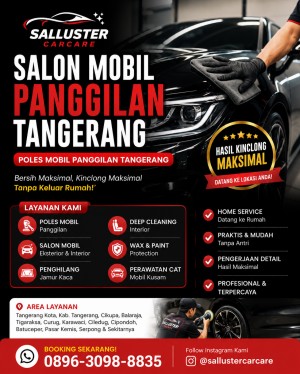Salon Mobil Panggilan Tangerang | Poles Mobil Panggilan Tangerang
