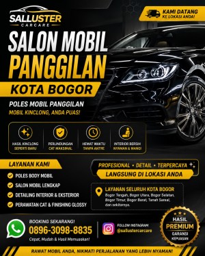 Salon Mobil Panggilan Kota Bogor | Poles Mobil Panggilan Kota Bogor