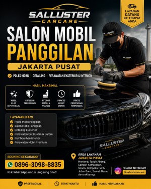 Salon Mobil Panggilan Jakarta Pusat | Poles Mobil Panggilan Jakarta Pusat