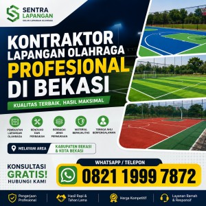 Kontraktor Lapangan Olahraga Profesional di Bekasi