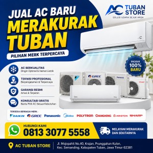 Jual AC Baru Merakurak Tuban
