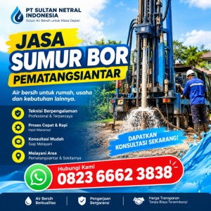 Jasa Sumur Bor Pematangsiantar