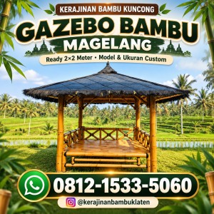 Gazebo Bambu Magelang