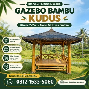 Gazebo Bambu Kudus