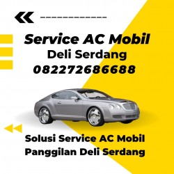 BENGKEL AC MOBIL DI DELI SERDANG 082272686688