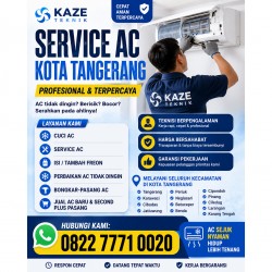 SERVICE AC KOTA TANGERANG KAZE TEKNIK