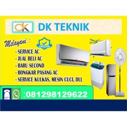 SERVICE AC KULKAS MESIN CUCI TANGERANG | DK TEKNIK