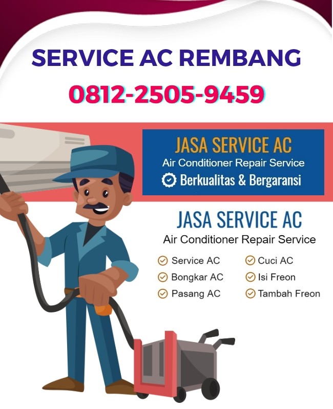 SERVICE AC SULANG REMBANG 081225059459